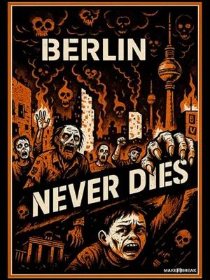 Berlin Never Dies poster2
