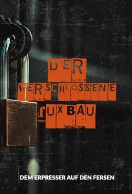 Der verschlossene #Fuxbau poster1