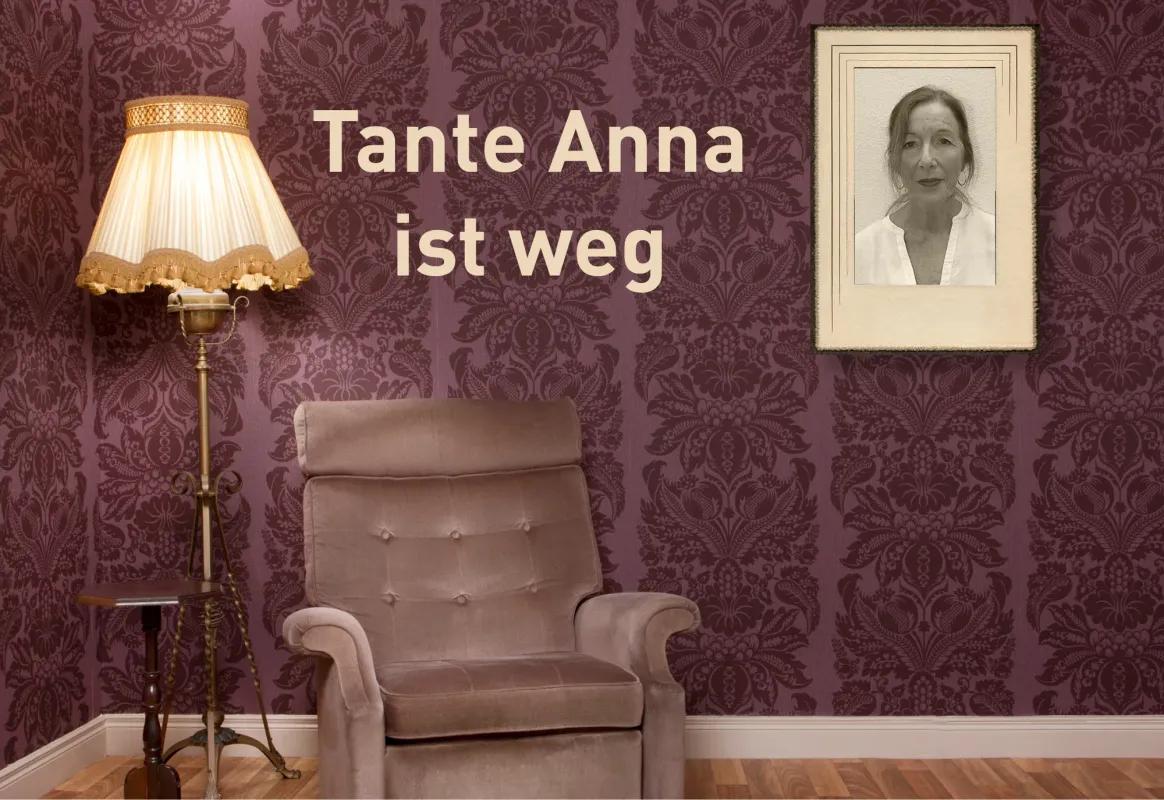 Aunt Anna is gone