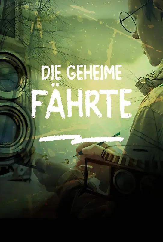 Die geheime Fährte
