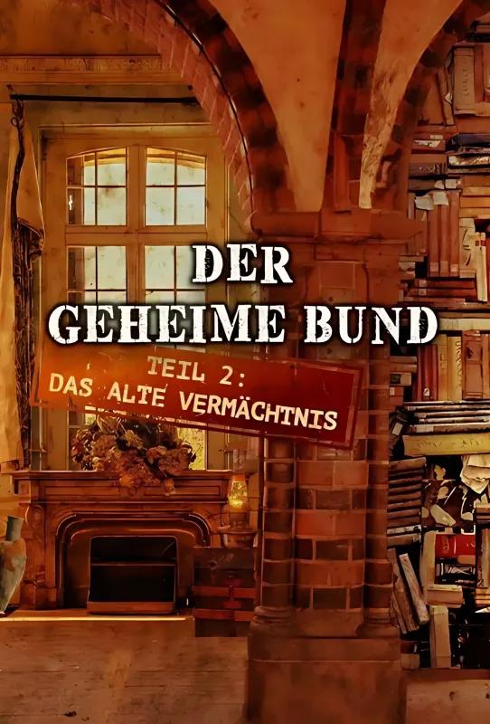 Der geheime Bund - Teil 2