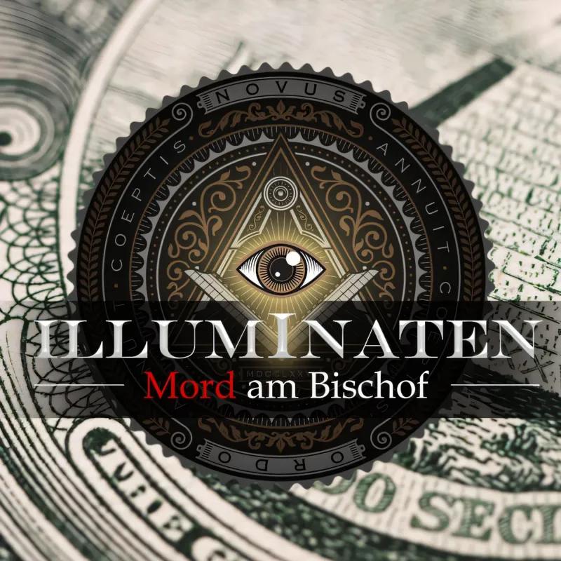 Illuminaten – Mord am Bischof