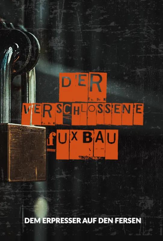 Der verschlossene #Fuxbau