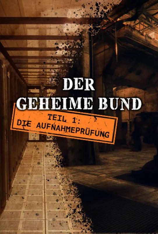 Der geheime Bund - Teil 1